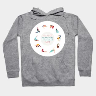 Balance Your Life Hoodie